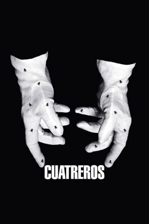 Cuatreros (2016) poster