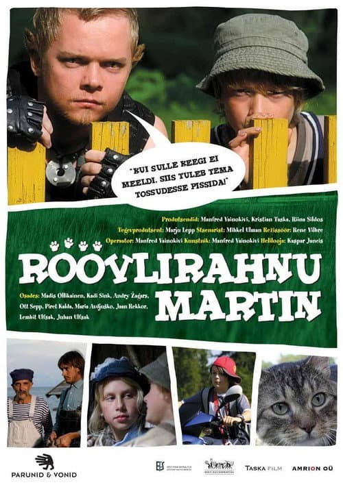 Röövlirahnu Martin (2005) poster