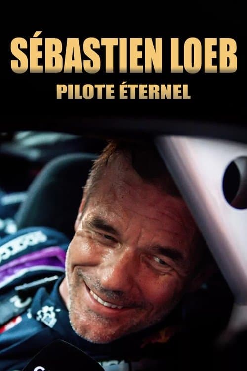 Sébastien Loeb, pilote éternel (2023) poster