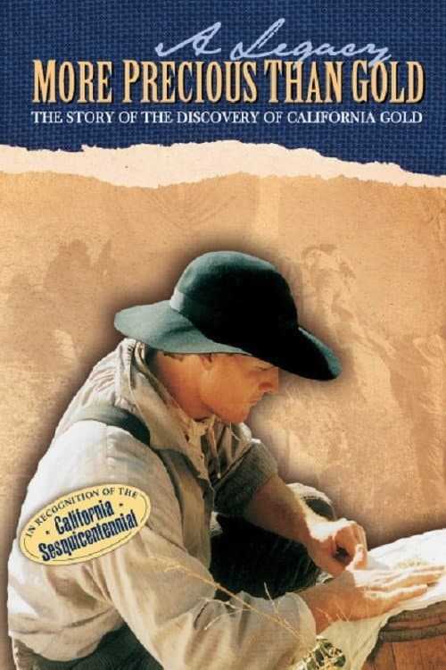 A Legacy More Precious Than Gold: Contributions of the Mormon Battalion (1998) poster