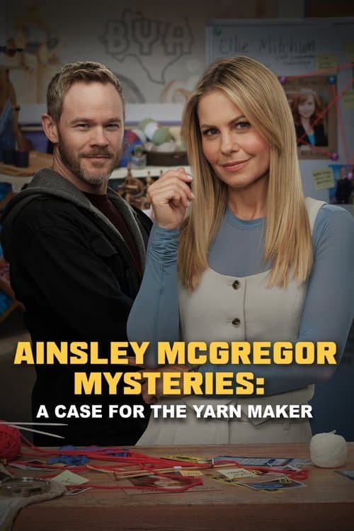 The Ainsley McGregor Mysteries: A Case for the Yarn Maker (2025) poster