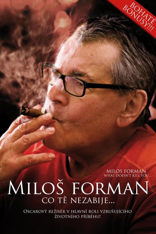 Miloš Forman: Co tě nezabije… (2009) poster