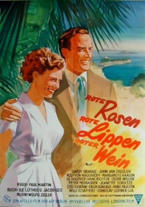 Rote Rosen, rote Lippen, roter Wein (1953) poster