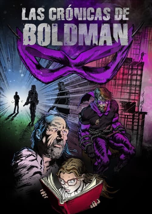 Las Crónicas De Boldman (2017) poster