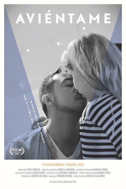 Aviéntame (2013) poster