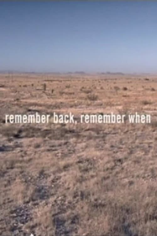 Remember Back, Remember When (2008) poster