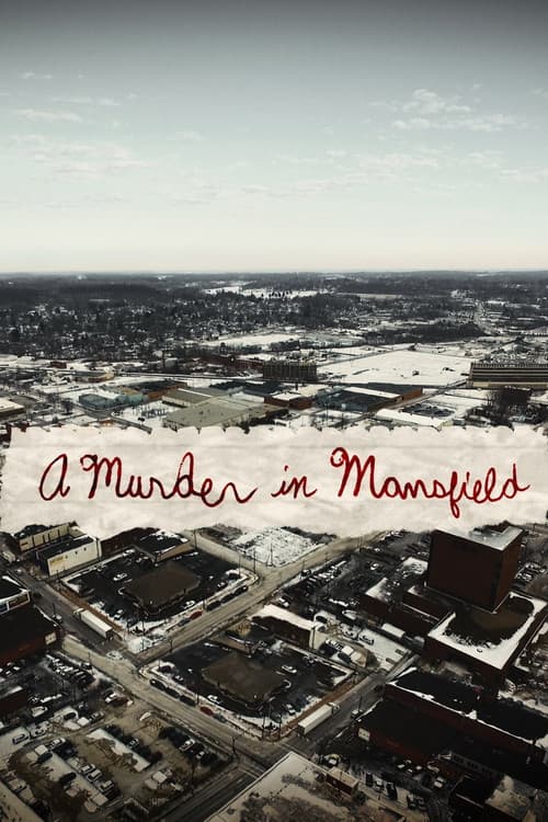A Murder in Mansfield (2017) poster