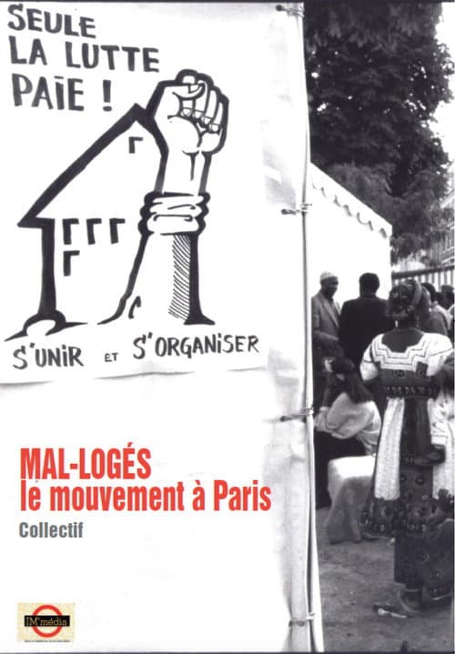 MAL-LOGÉS - le mouvement à Paris (1990) poster