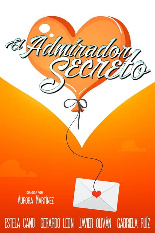 El admirador secreto (2015) poster