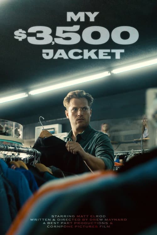 My $3,500 Jacket (2026) poster