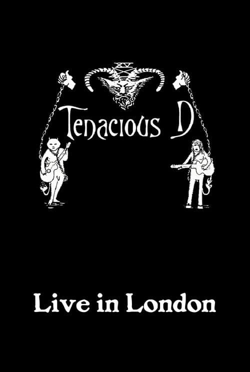Tenacious D: Live in London (2002) poster