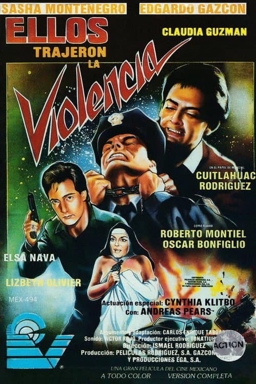 Ellos trajeron la violencia (1990) poster