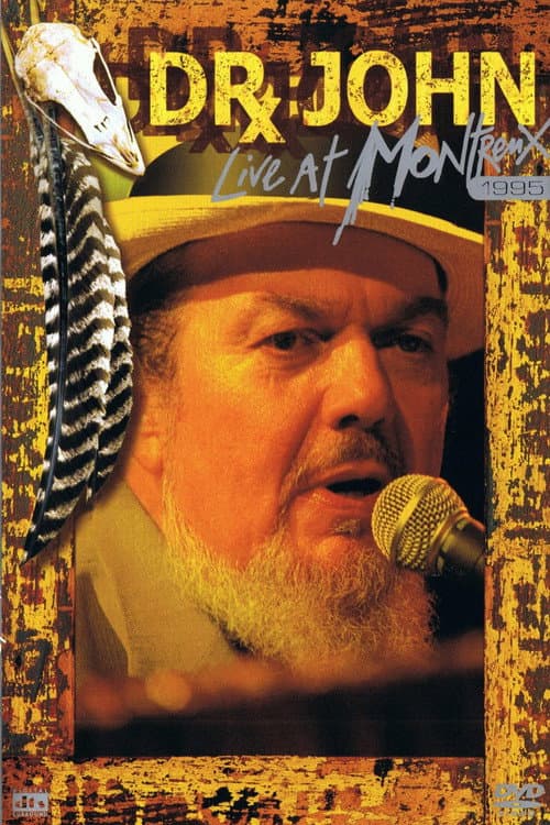 Dr. John - Live At Montreux 1995 (2005) poster