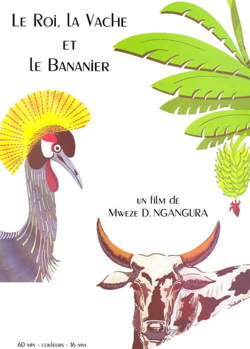 Le roi, la vache et le bananier (1994) poster