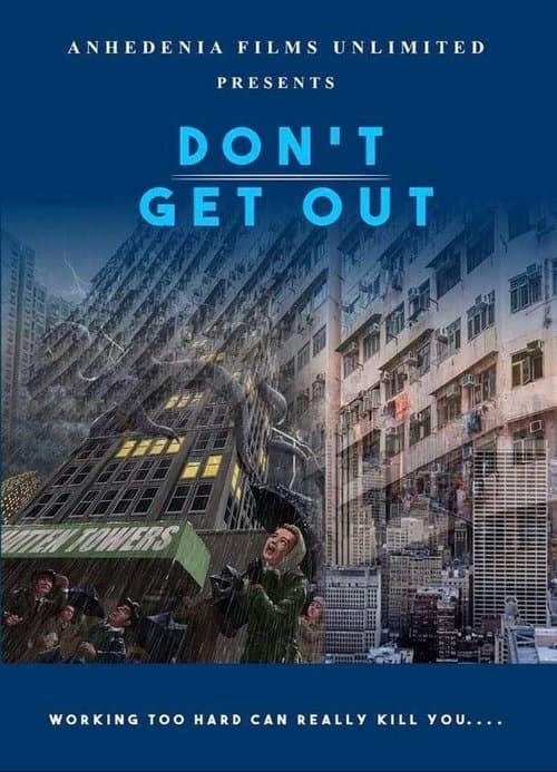 Don't Get Out (2019) poster
