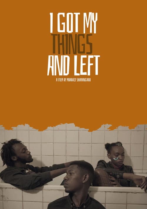 I Got My Things and Left (2018) poster