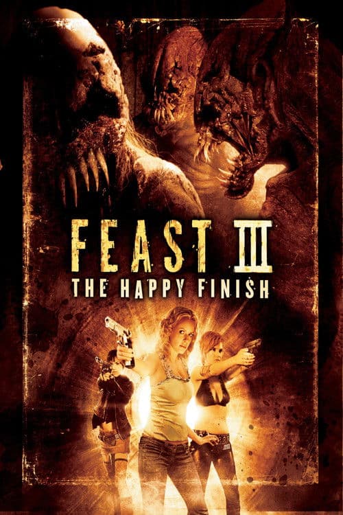 Feast III: The Happy Finish (2009) poster