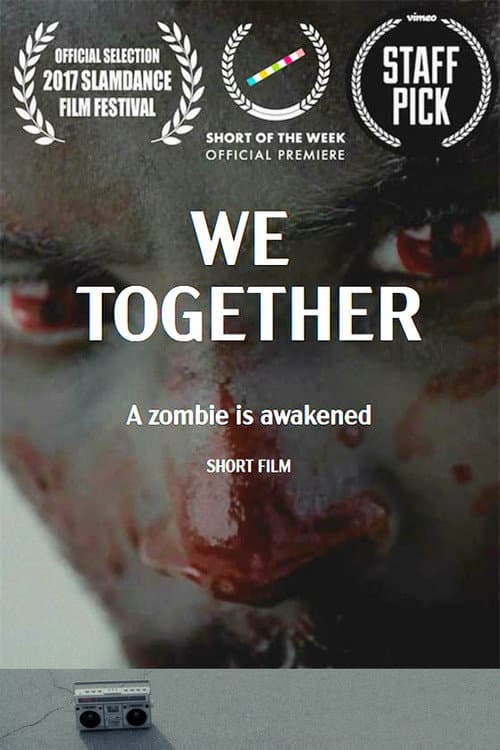 We Together (2017) poster