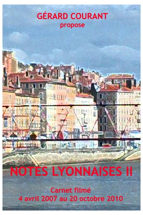 Notes Lyonnaises II (2014) poster
