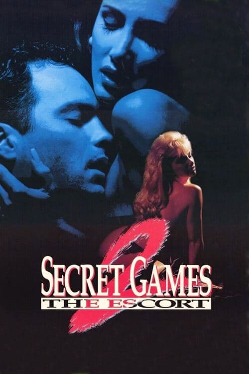 Secret Games 2: The Escort (1993) poster
