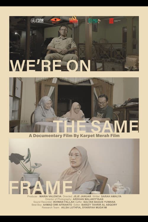 We're on the same frame (2025) poster