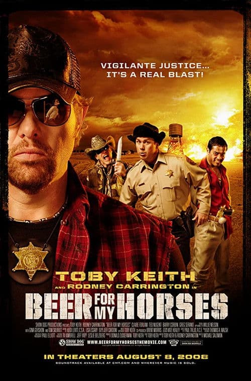 Beer for My Horses (2008) poster