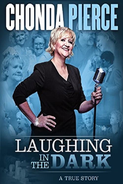 Chonda Pierce: Laughing in the Dark (2015) poster