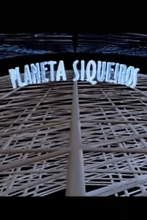Planeta Siqueiros (1995) poster