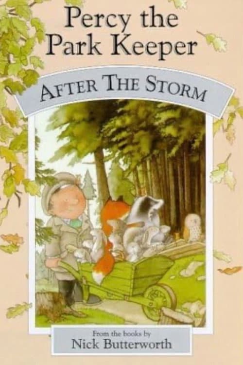 Percy The Park Keeper: After The Storm (1998) poster