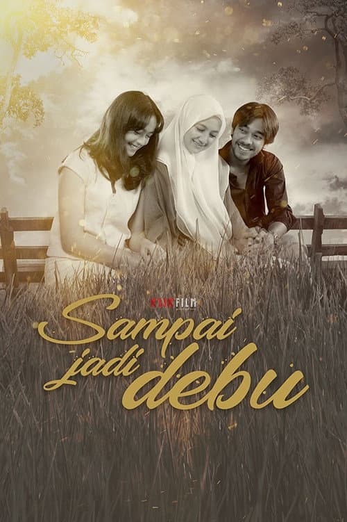Sampai Jadi Debu (2021) poster