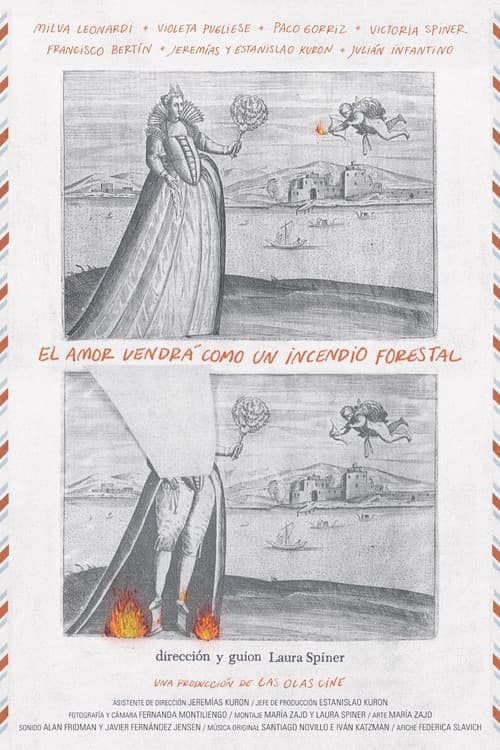 El amor vendrá como un incendio forestal (2022) poster