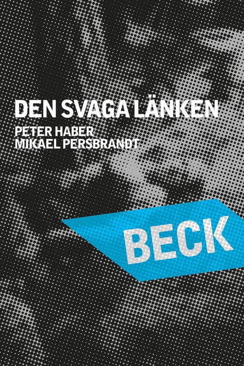Beck 22 - The Weak Link (2007) poster