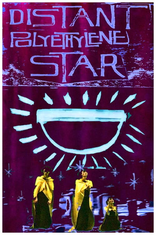 Distant Polyethylene Star (2026) poster