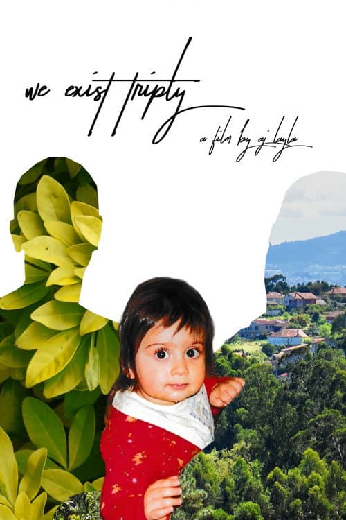 We Exist Triply () poster
