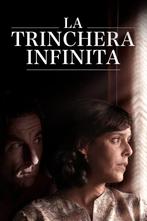 La trinchera infinita (2019) poster
