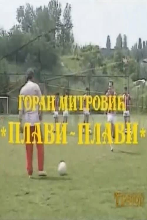 Plavi, plavi! (1989) poster