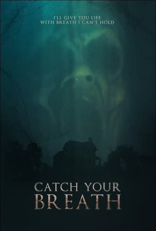 Catch Your Breath (2022) poster