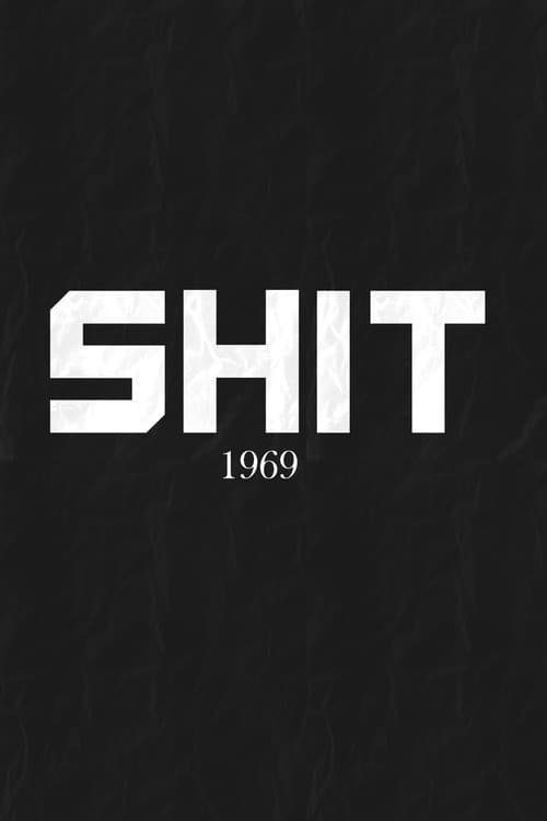 Shit (1969) poster
