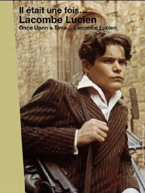 Il était une fois... « Lacombe Lucien » (2011) poster