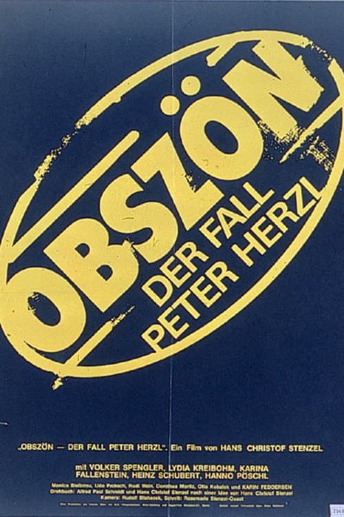 Obszön - Der Fall Peter Herzl (1981) poster
