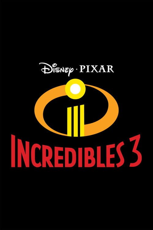 Incredibles 3 (2028) poster