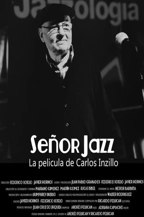 Señor Jazz, la película de Carlos Inzillo (2025) poster