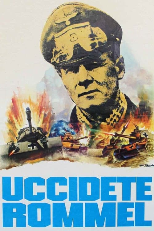 Uccidete Rommel (1969) poster