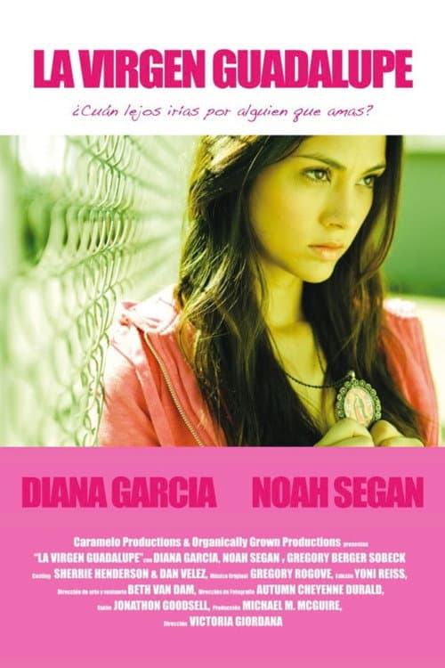 Guadalupe the Virgin (2011) poster
