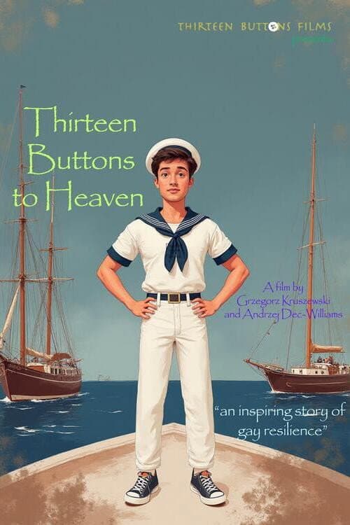 Thirteen Buttons to Heaven (2025) poster
