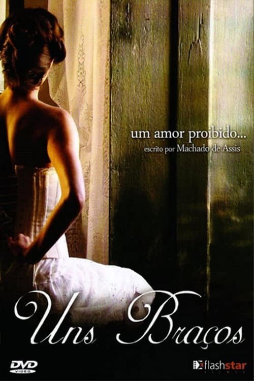 Uns Braços (2009) poster
