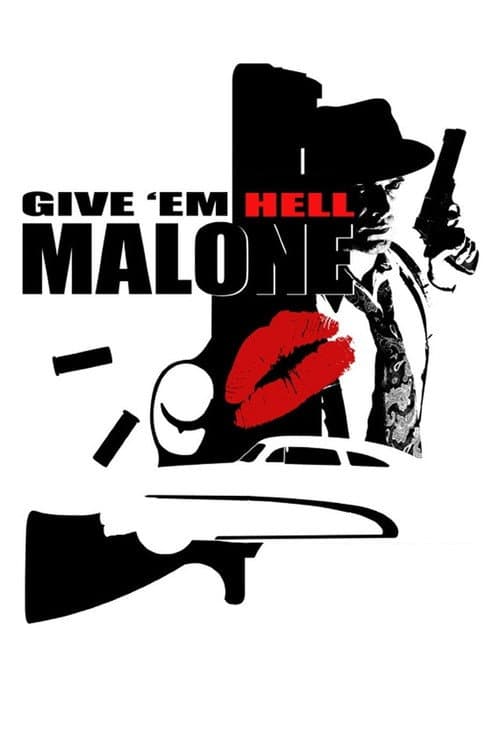 Give 'em Hell, Malone (2009) poster