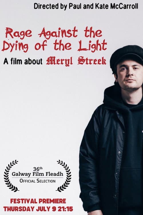 Rage Against the Dying of the Light (2026) poster