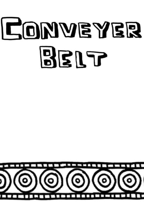 Conveyor Belt (2009) poster