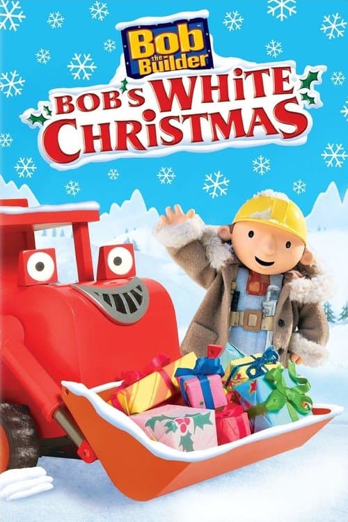 Bob the Builder: Bob's White Christmas (2001) poster